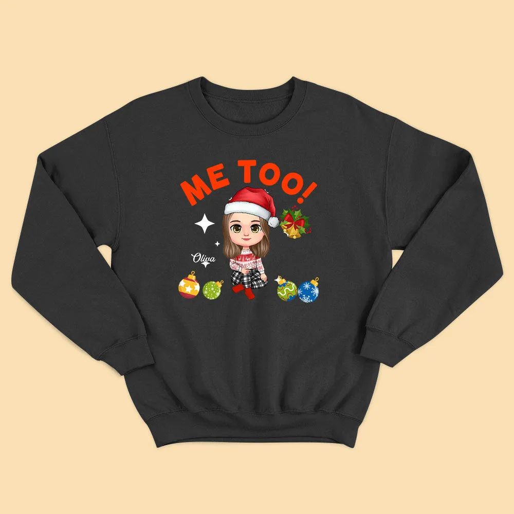 Customize Christmas Sweaters I Don't Do Matching Christmas Outfit